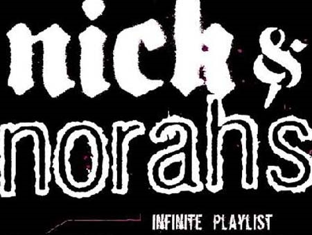 Nick and Norah's Infinite Playlist   