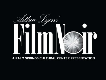 Arthur Lyons Noir 2009: Palm Spring Film Festival 