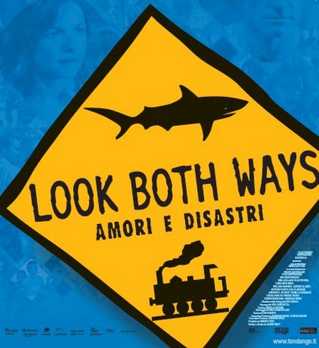 Look Both Ways – Amori e disastri, trailer italiano