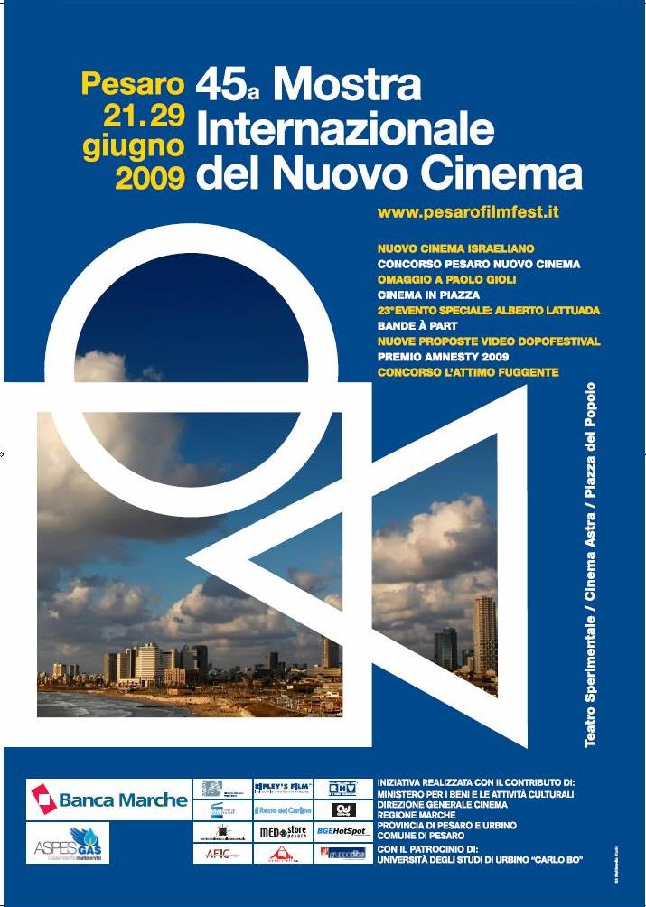 Pesaro Film Fest 2009: 45a Mostra Internazionale del Nuovo Cinema