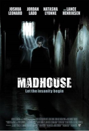 Madhouse []