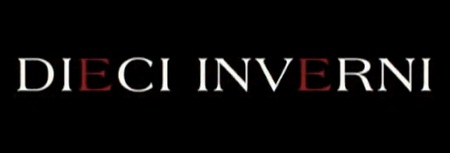 Dieci inverni, trailer