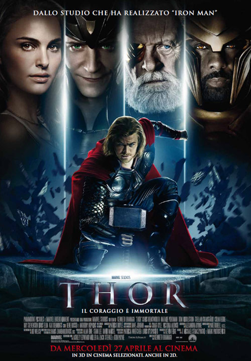 Al cinema dal 29 aprile 2011: Thor, Source Code, Angèle e Tony, I baci mai dati, Diciottanni - Il mondo ai miei piedi, Malavoglia, Noi insieme adesso - Bus Palladium, Notizie degli scavi, Il sesso aggiunto