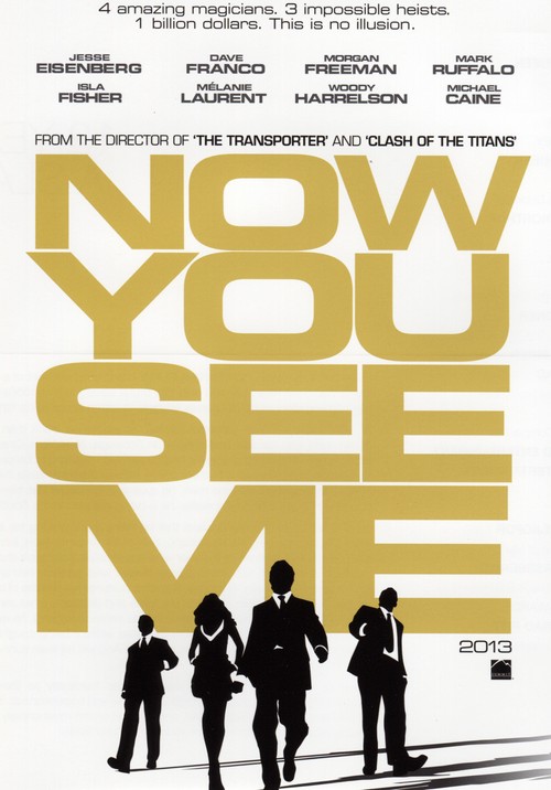 Now You See Me, primo poster e sinossi ufficiale (2)