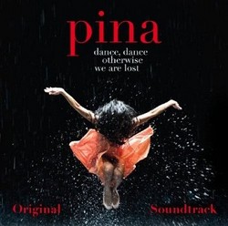 Pina, Wim Wenders: colonna sonora