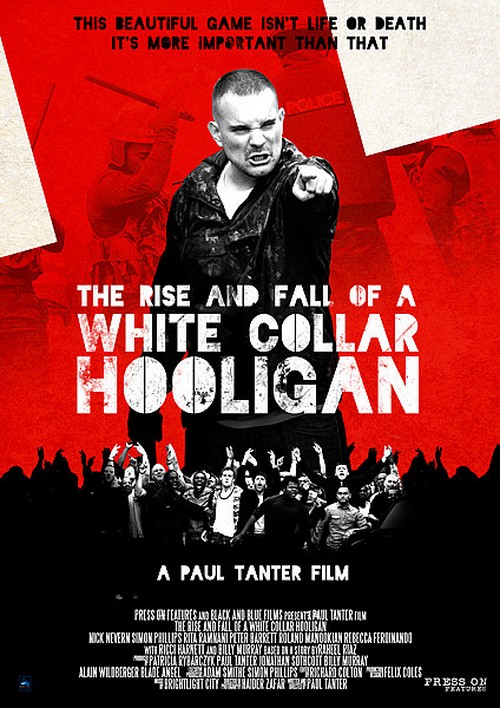  The Rise and Fall of a White Collar Hooligan, poster e sinossi