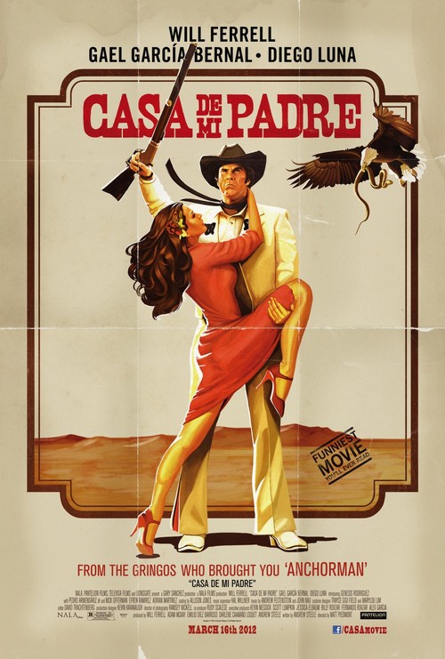 Casa de mi padre, nuovo poster con Will Ferrell