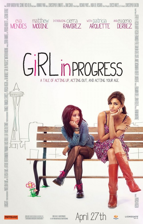 Girl in Progress, primo poster con Eva Mendes