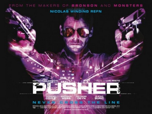 Pusher, trailer e poster