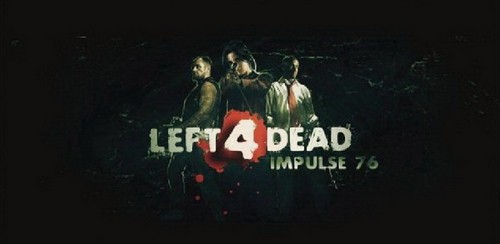Impulse 76, Left 4 Dead: corto con zombie ispirato al videogame 