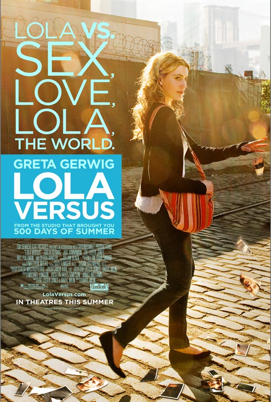 Lola Versus, trailer e poster del film di Daryl Wein