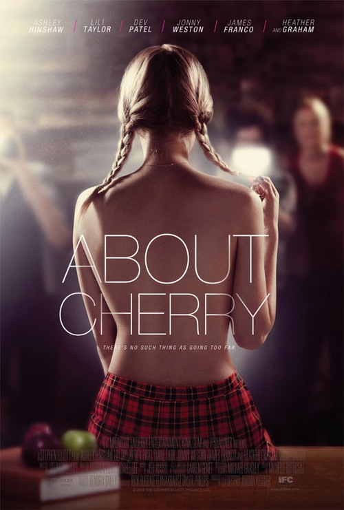 About cherry: trailer e poster del film con Ashley Hinshaw e James Franco
