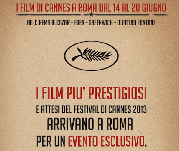 Cannes sbarca a Roma dal 14 al 20 giugno