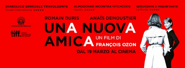 Una nuova amica: il nuovo film di François Ozon
