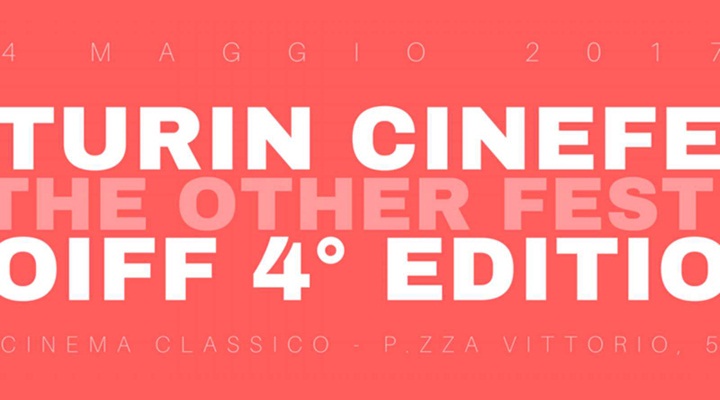 OIFF Turin Cienfest 2017, calendario e ospiti della IV edizione