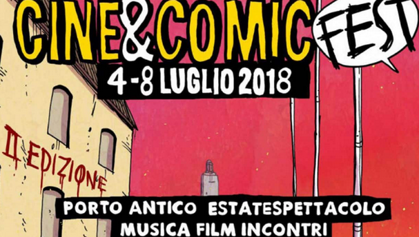 Cine & Comic Fest, dal 4 all'otto luglio a Genova
