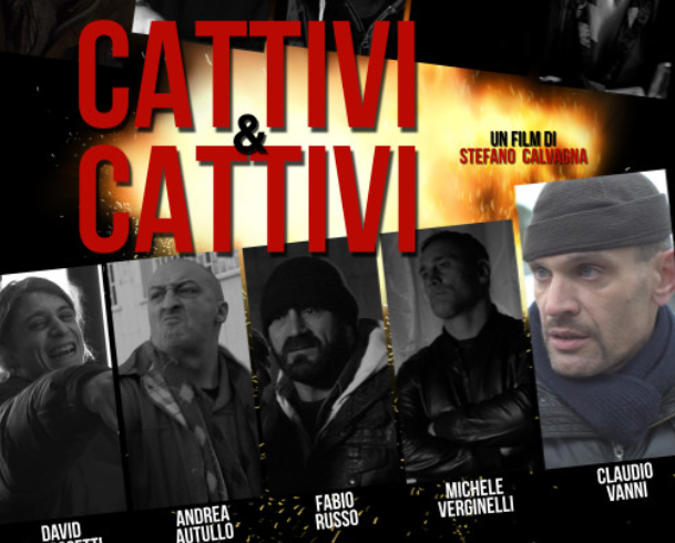 Cattivi & Cattivi, trailer del nuovo film di Stefano Calvagna