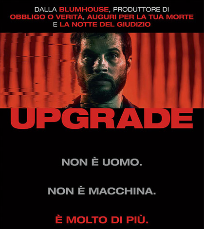 Upgrade, trailer ufficiale italiano