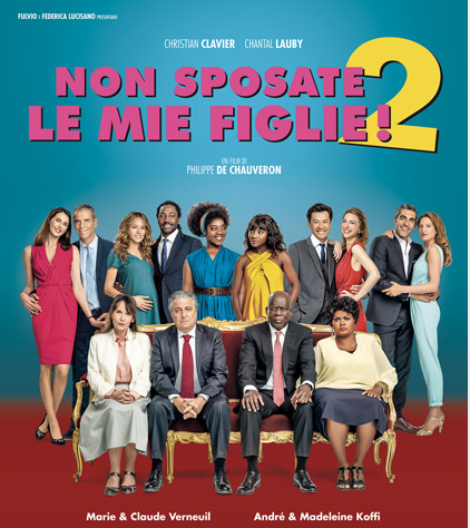 Non sposate le mie figlie 2, trailer ufficiale italiano