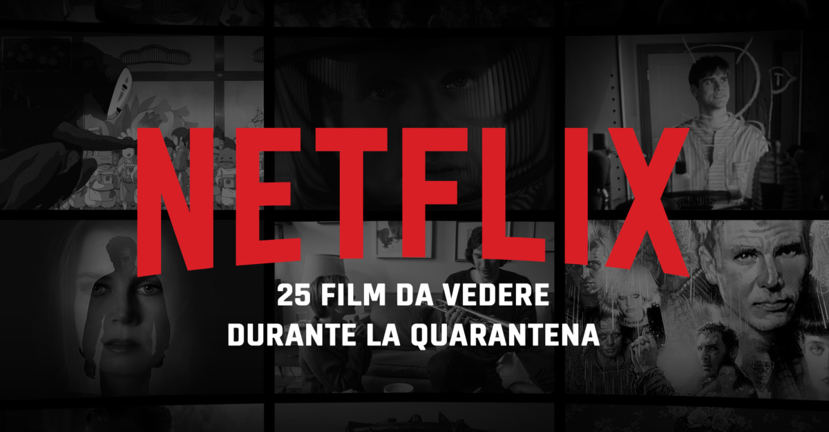 Film ideali per la quarantena