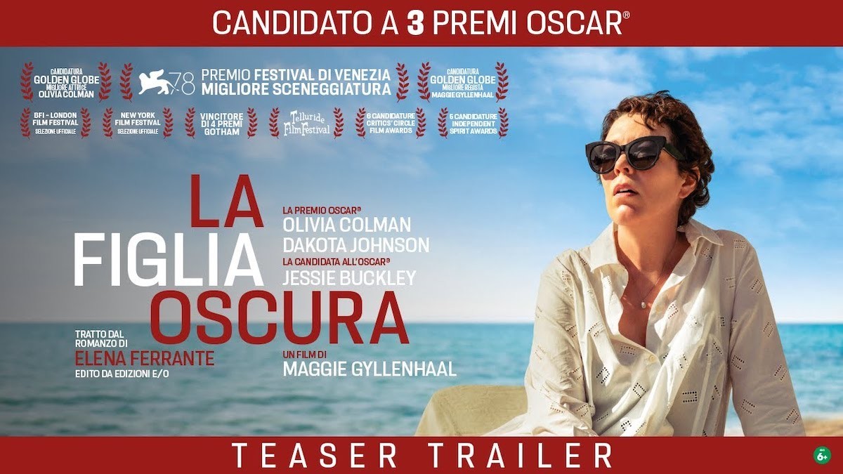 La figlia oscura, il film ispirato al bestseller di Elena Ferrante